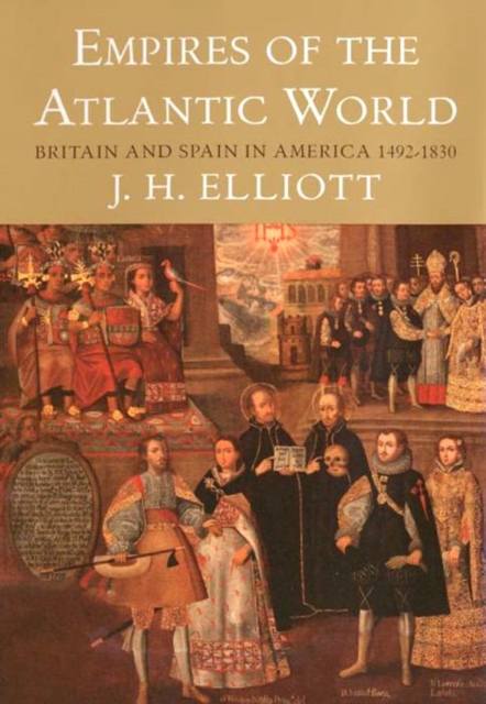 Empires of the Atlantic World : Britain and Spain in America 1492-1830, EPUB eBook