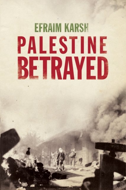 Palestine Betrayed, EPUB eBook