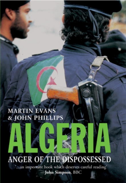 Algeria : Anger of the Dispossessed, EPUB eBook