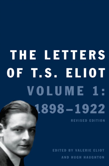 The Letters of T. S. Eliot : Volume 2: 1923-1925, EPUB eBook