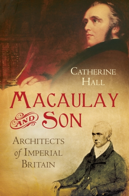Macaulay and Son : Architects of Imperial Britain, EPUB eBook