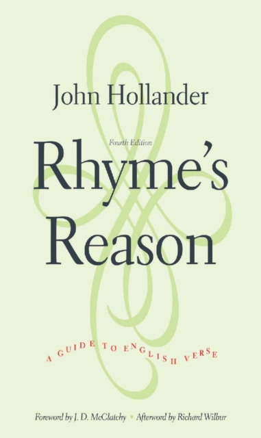 Rhyme&#39;s Reason : A Guide to English Verse, PDF eBook