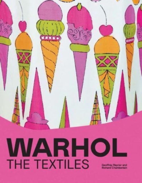 Warhol : The Textiles, Hardback Book