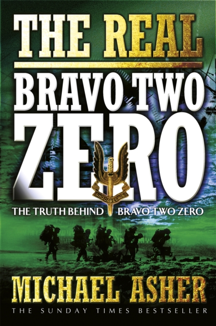 The Real Bravo Two Zero, Paperback / softback Book
