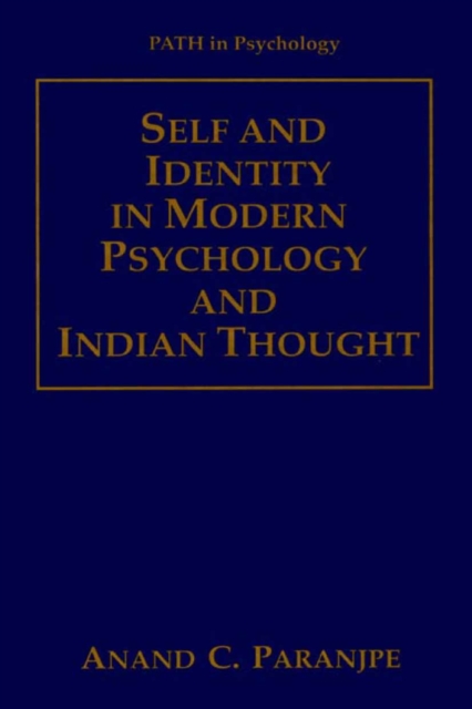 Self and Identity in Modern Psychology and Indian Thought, PDF eBook