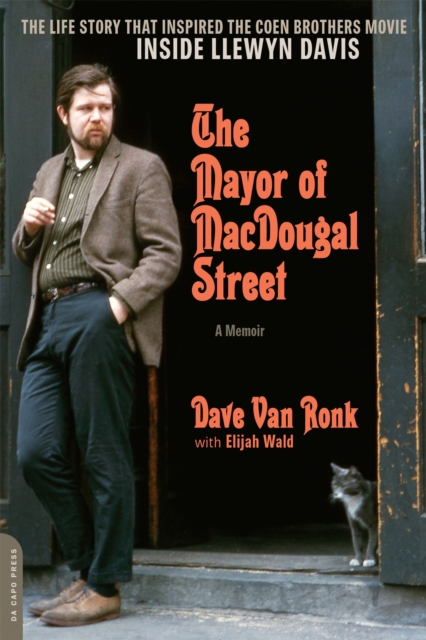 The Mayor of MacDougal Street [2013 edition] : A Memoir, Paperback / softback Book