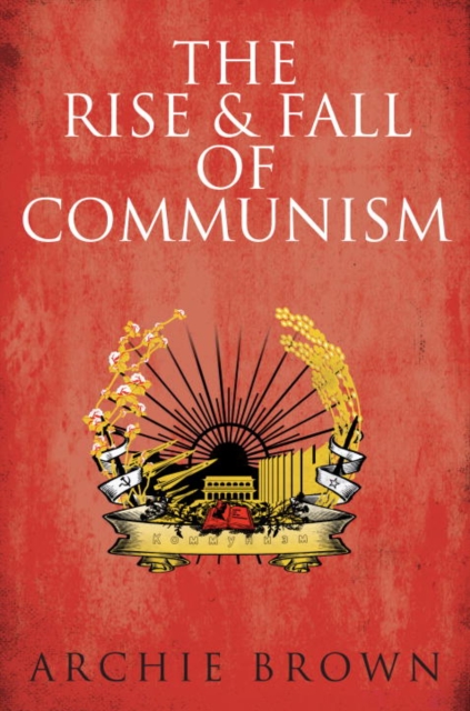 The Rise and Fall of Communism, EPUB eBook