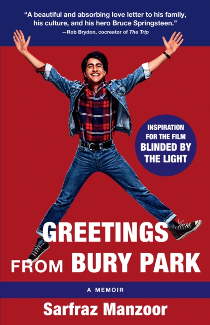 Greetings from Bury Park (Blinded by the Light Movie Tie-In), EPUB eBook