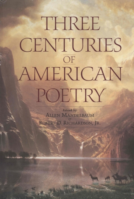 Three Centuries of American Poetry, EPUB eBook