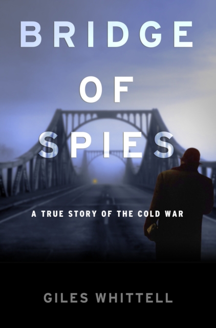 Bridge of Spies, EPUB eBook