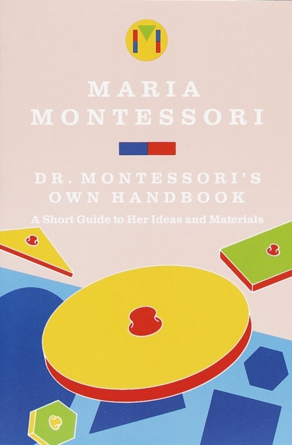 Dr. Montessori's Own Handbook, EPUB eBook
