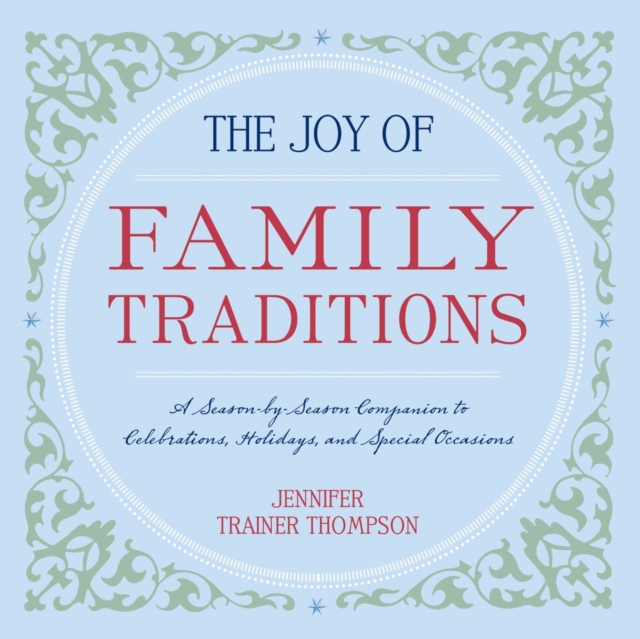 Joy of Family Traditions, EPUB eBook