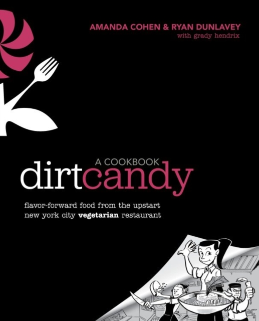 Dirt Candy: A Cookbook, EPUB eBook