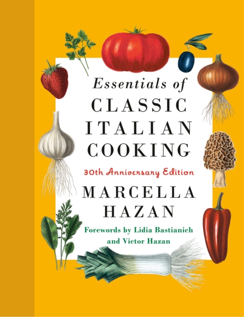 Essentials of Classic Italian Cooking, EPUB eBook