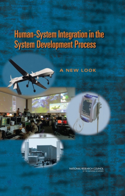 Human-System Integration in the System Development Process : A New Look, PDF eBook
