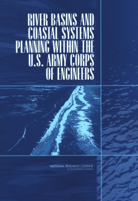River Basins and Coastal Systems Planning Within the U.S. Army Corps of Engineers, EPUB eBook