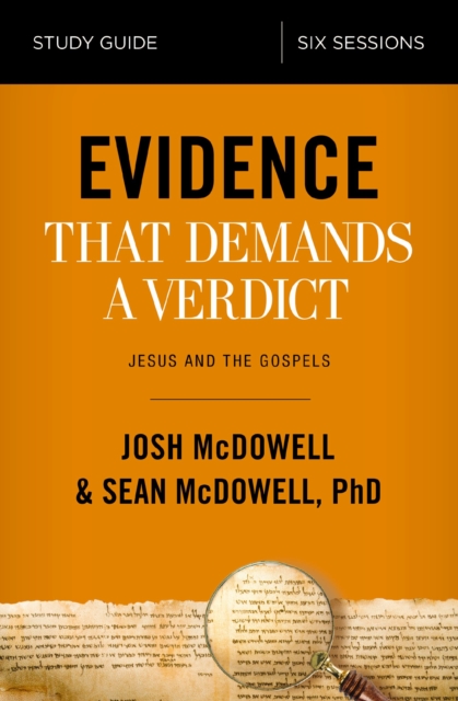 Evidence That Demands a Verdict Bible Study Guide : Jesus and the Gospels, EPUB eBook