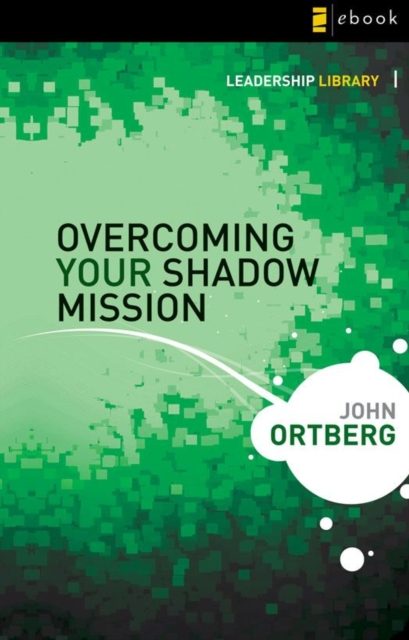 Overcoming Your Shadow Mission, EPUB eBook