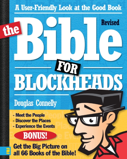 The Bible for Blockheads---Revised Edition : A User-Friendly Look at the Good Book, EPUB eBook
