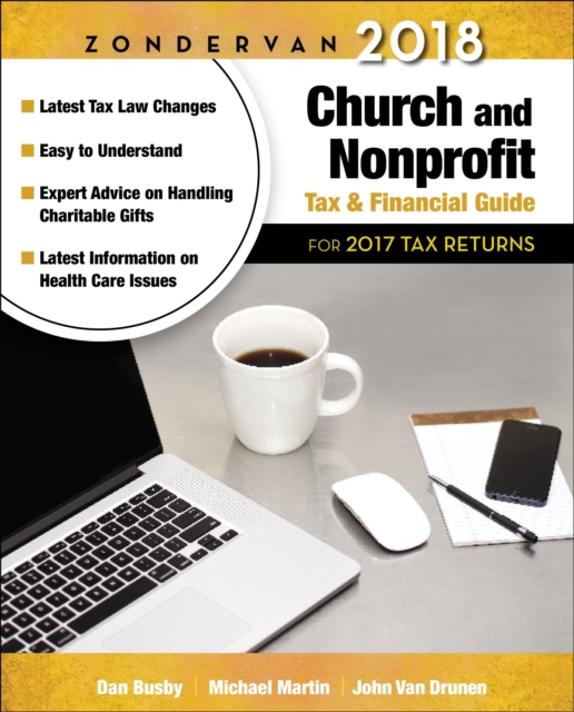 Zondervan 2018 Church and Nonprofit Tax and Financial Guide : For 2017 Tax Returns, EPUB eBook