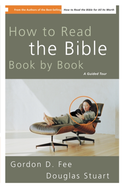 How to Read the Bible Book by Book : A Guided Tour, EPUB eBook