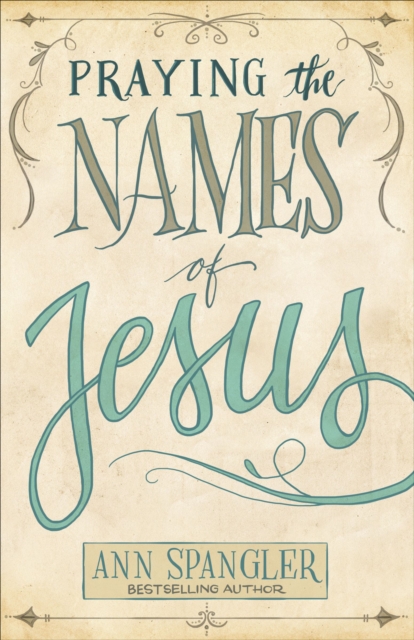 Praying the Names of Jesus, EPUB eBook
