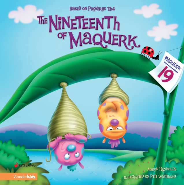 The Nineteenth of Maquerk : Based on Proverbs 13:4, EPUB eBook