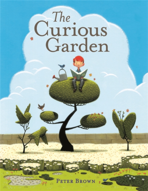 The Curious Garden, Hardback Book