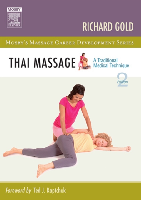 Thai Massage : A Traditional Medical Technique, EPUB eBook