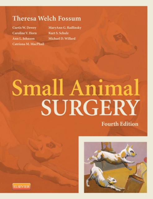Small Animal Surgery Textbook - E-Book : Small Animal Surgery Textbook - E-Book, EPUB eBook