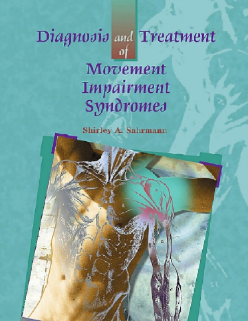 Diagnosis and Treatment of Movement Impairment Syndromes- E-Book, EPUB eBook