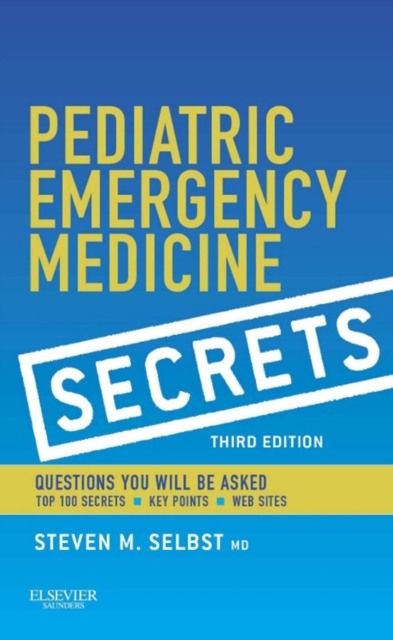 Pediatric Emergency Medicine Secrets E-Book, EPUB eBook
