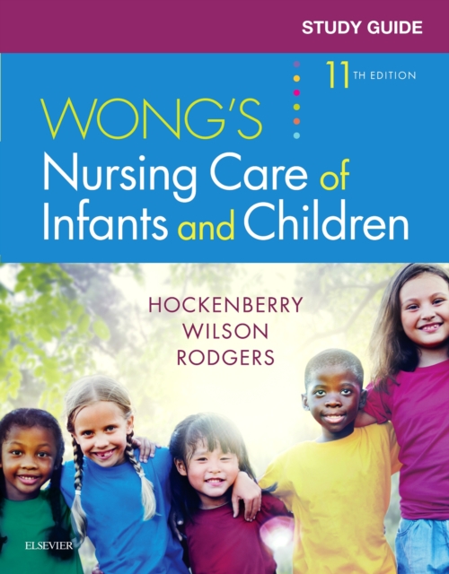 Study Guide for Wong's Nursing Care of Infants and Children, Paperback / softback Book