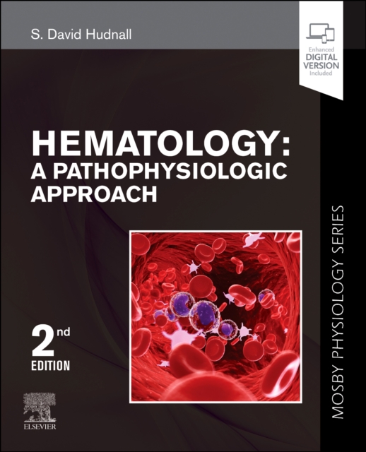 Hematology : A Pathophysiologic Approach (Mosby Physiology Series), Paperback / softback Book