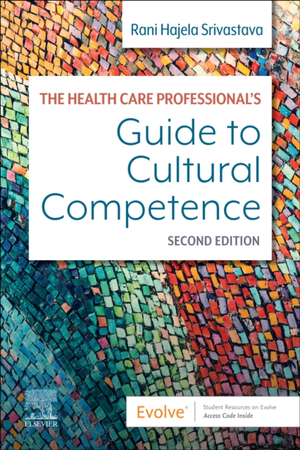 The Health Care Professional's Guide to Cultural Competence, Paperback / softback Book