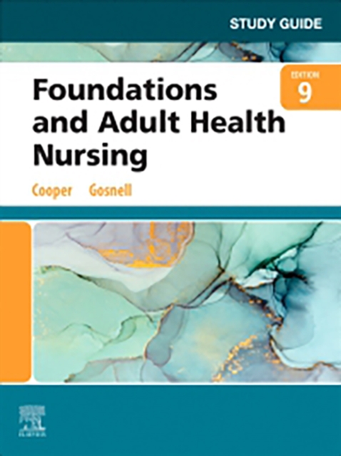 Study Guide for Foundations and Adult Health Nursing - E-Book : Study Guide for Foundations and Adult Health Nursing - E-Book, EPUB eBook