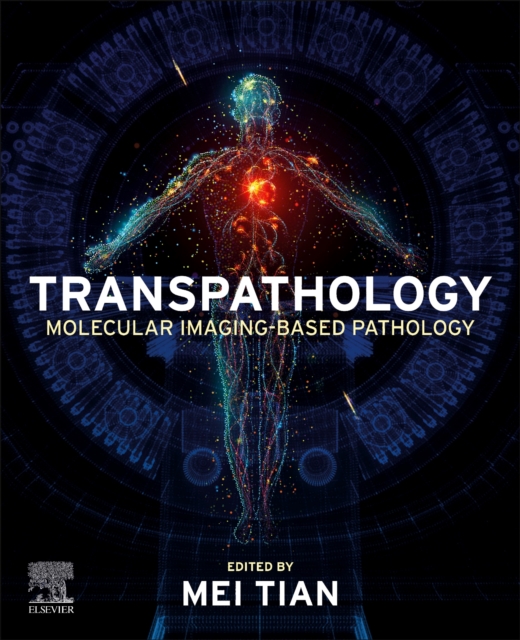 Transpathology : Molecular Imaging-Based Pathology, Paperback / softback Book
