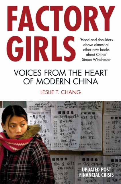 Factory Girls : Voices from the Heart of Modern China, Paperback / softback Book