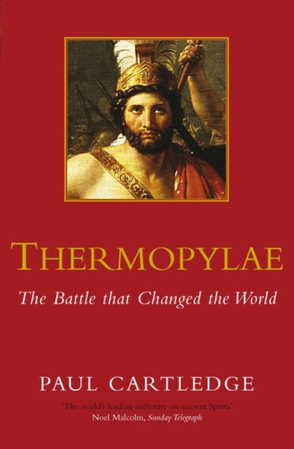 Thermopylae : The Battle That Changed The World, EPUB eBook