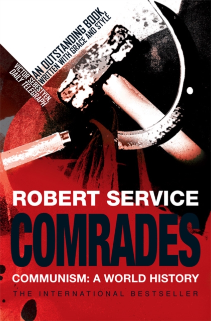 Comrades : Communism: A World History, EPUB eBook