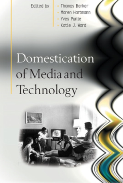 Domestication of Media and Technology, PDF eBook
