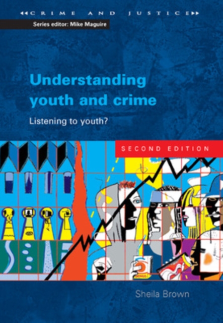 Understanding Youth and Crime, PDF eBook