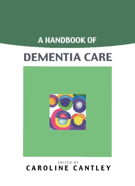 A Handbook Of Dementia Care, PDF eBook