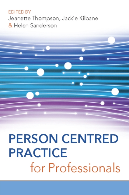 Person Centred Practice for Professionals, PDF eBook