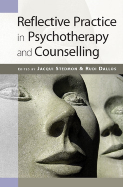 Reflective Practice in Psychotherapy and Counselling, PDF eBook