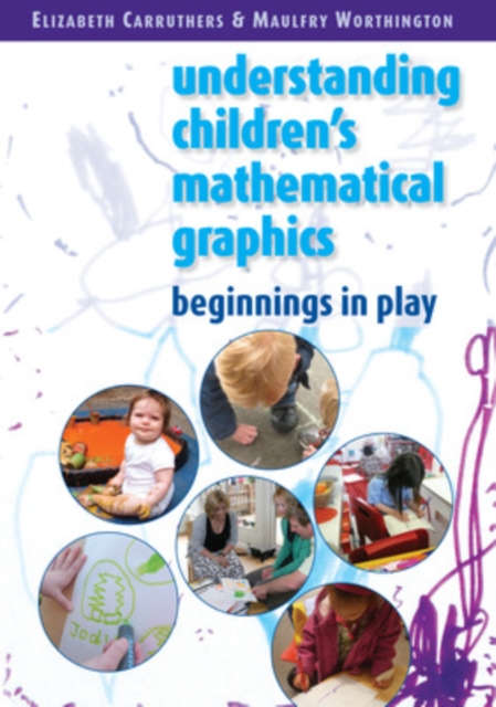 Understanding Children's Mathematical Graphics: Beginnings in Play, EPUB eBook