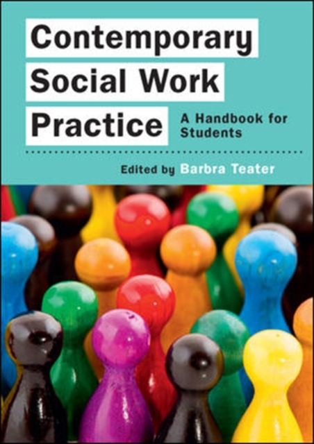 Contemporary Social Work Practice: A Handbook for Students, Paperback / softback Book