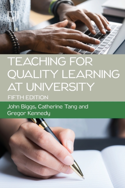 Teaching for Quality Learning at University 5e, Paperback / softback Book