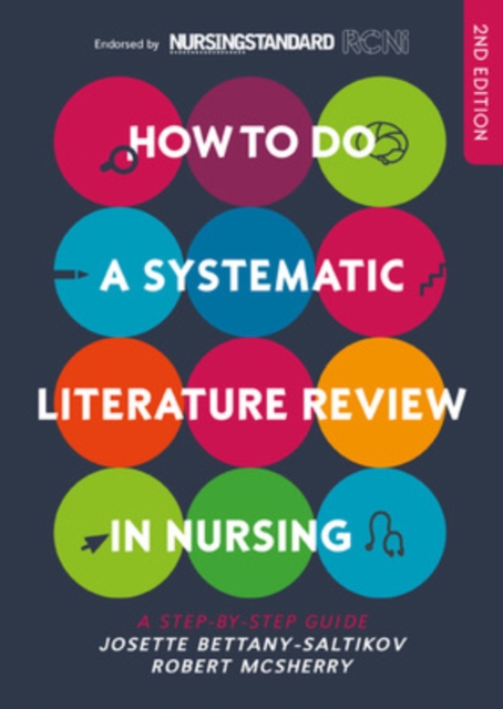How to Do a Systematic Literature Review in Nursing: a Step- by-Step Guide, EPUB eBook