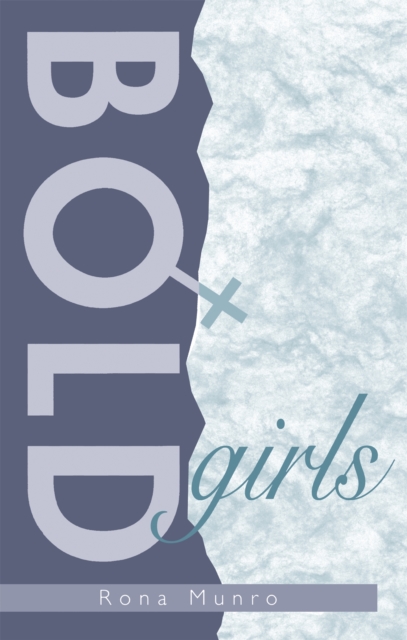 Bold Girls, Paperback / softback Book